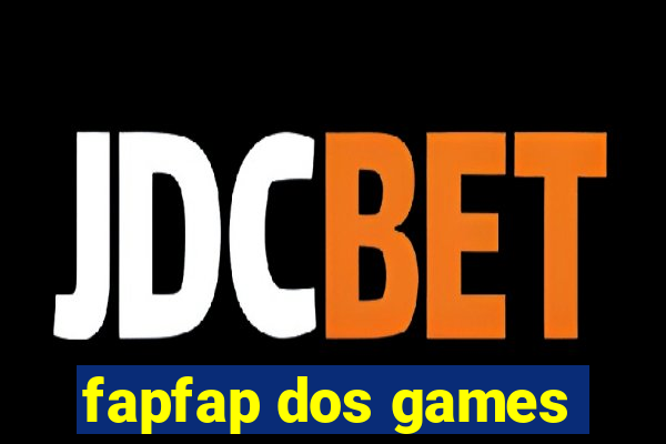 fapfap dos games